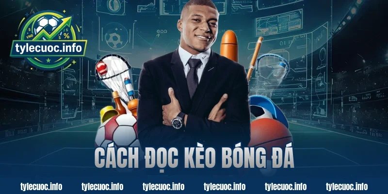cách đọc kèo bóng đá