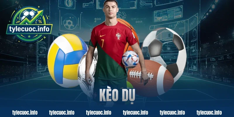 kèo dụ